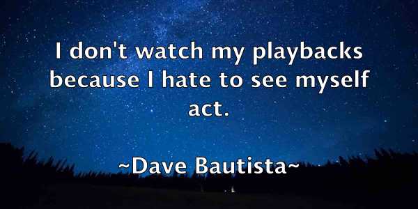 /images/quoteimage/dave-bautista-183314.jpg