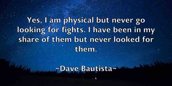 /images/quoteimage/dave-bautista-183317.jpg