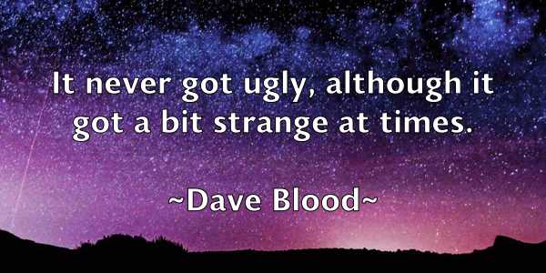 /images/quoteimage/dave-blood-183341.jpg