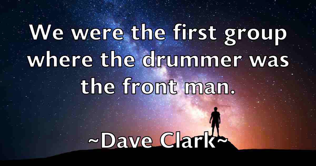 /images/quoteimage/dave-clark-fb-183529.jpg