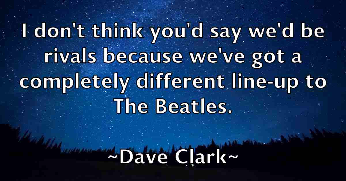 /images/quoteimage/dave-clark-fb-183530.jpg