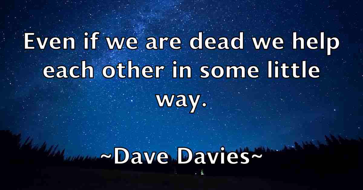 /images/quoteimage/dave-davies-fb-183588.jpg