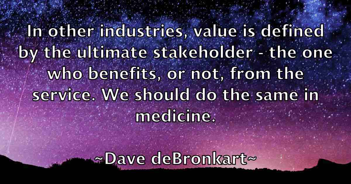 /images/quoteimage/dave-debronkart-fb-183607.jpg