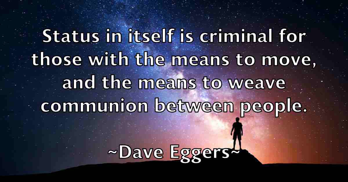 /images/quoteimage/dave-eggers-fb-183742.jpg