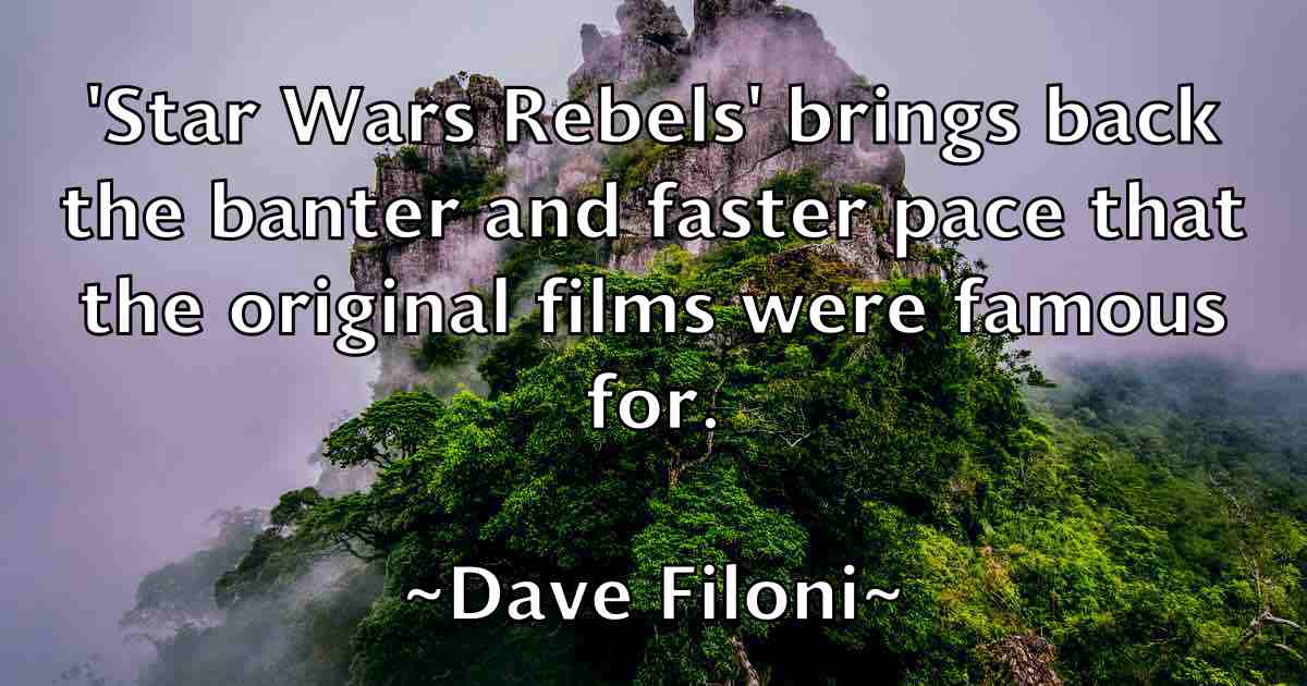 /images/quoteimage/dave-filoni-fb-183777.jpg