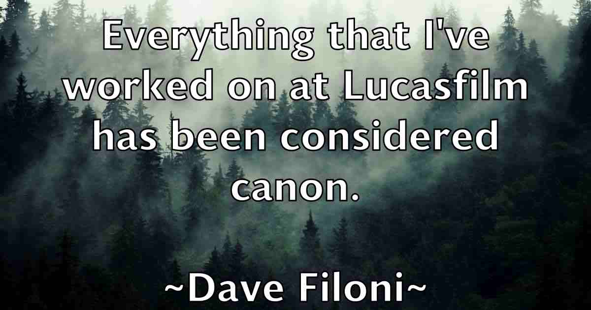 /images/quoteimage/dave-filoni-fb-183785.jpg