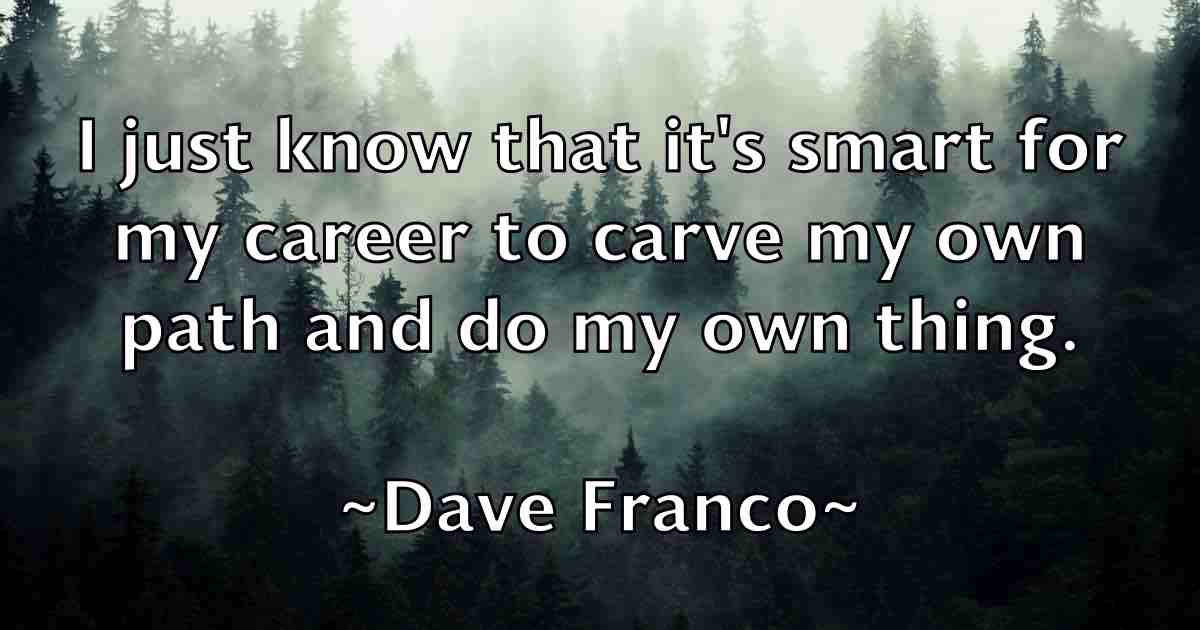 /images/quoteimage/dave-franco-fb-183849.jpg