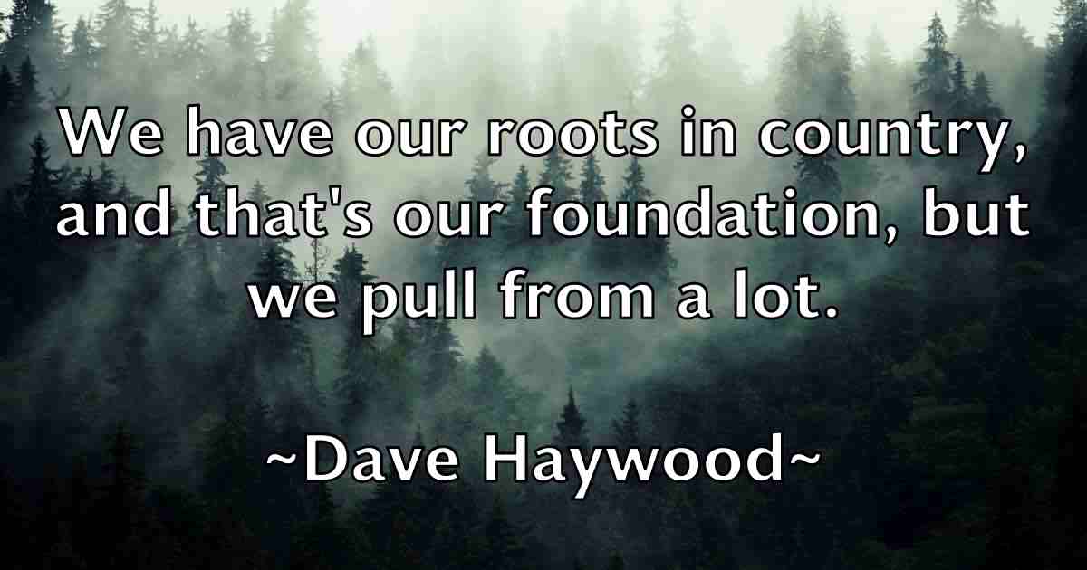 /images/quoteimage/dave-haywood-fb-184077.jpg