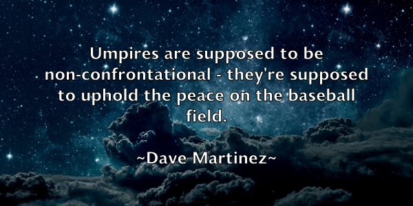 /images/quoteimage/dave-martinez-184178.jpg