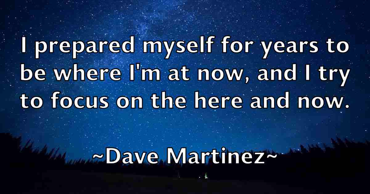 /images/quoteimage/dave-martinez-fb-184175.jpg