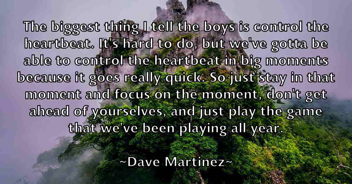 /images/quoteimage/dave-martinez-fb-184212.jpg