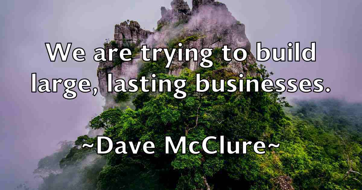 /images/quoteimage/dave-mcclure-fb-184361.jpg