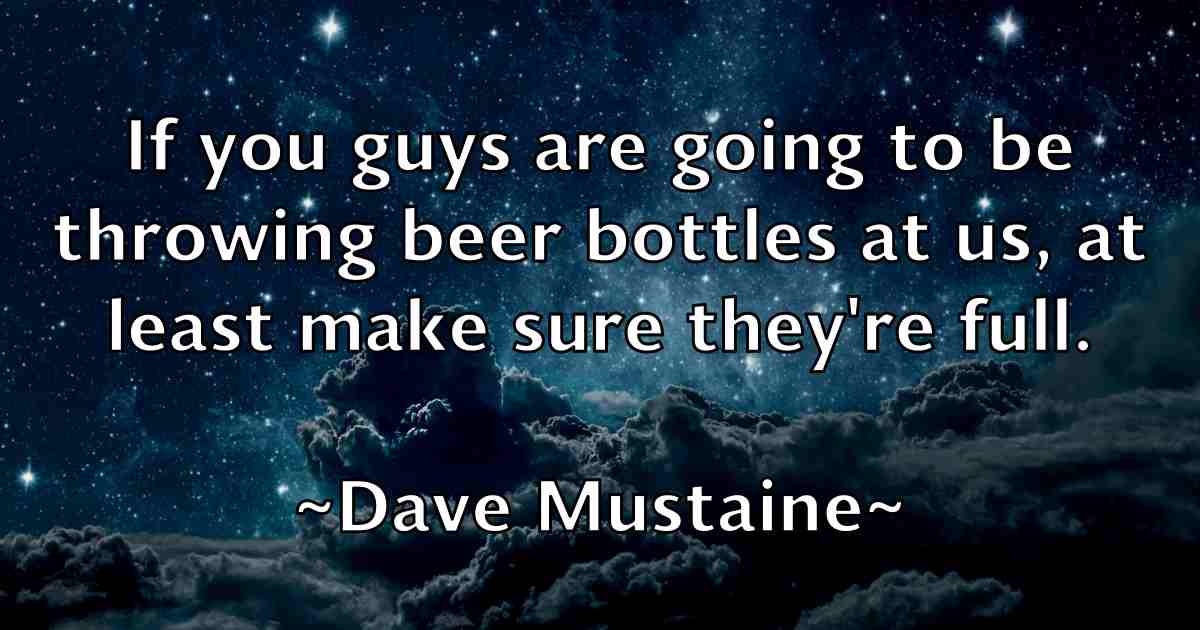 /images/quoteimage/dave-mustaine-fb-184433.jpg