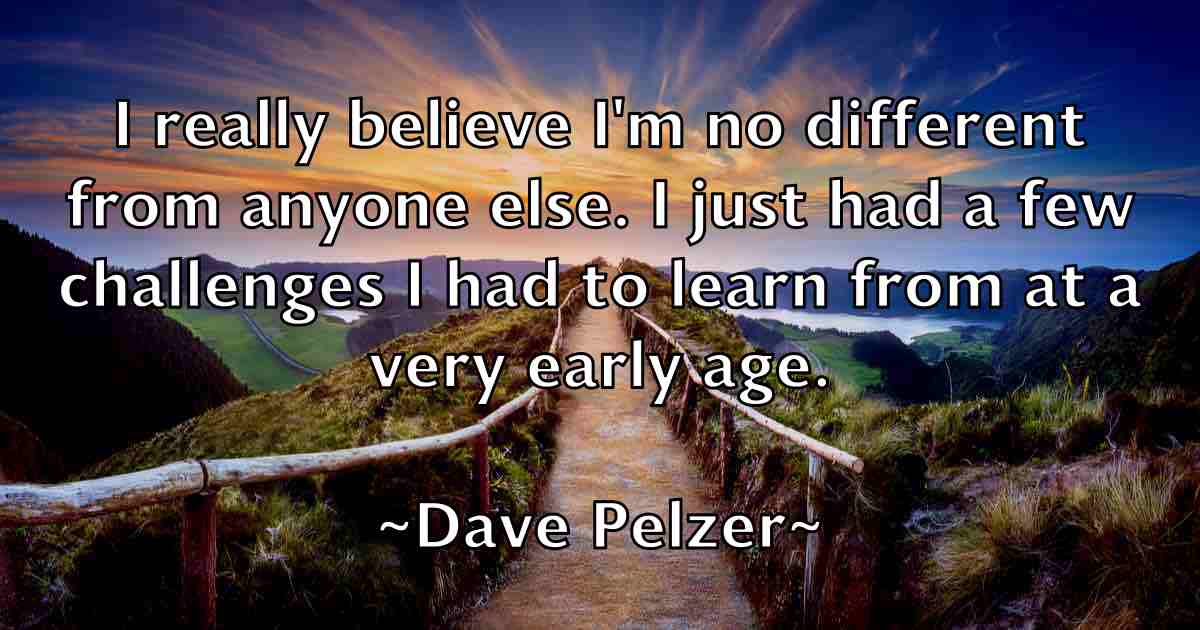 /images/quoteimage/dave-pelzer-fb-184520.jpg