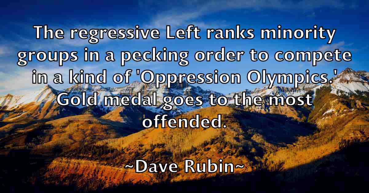 /images/quoteimage/dave-rubin-fb-184721.jpg
