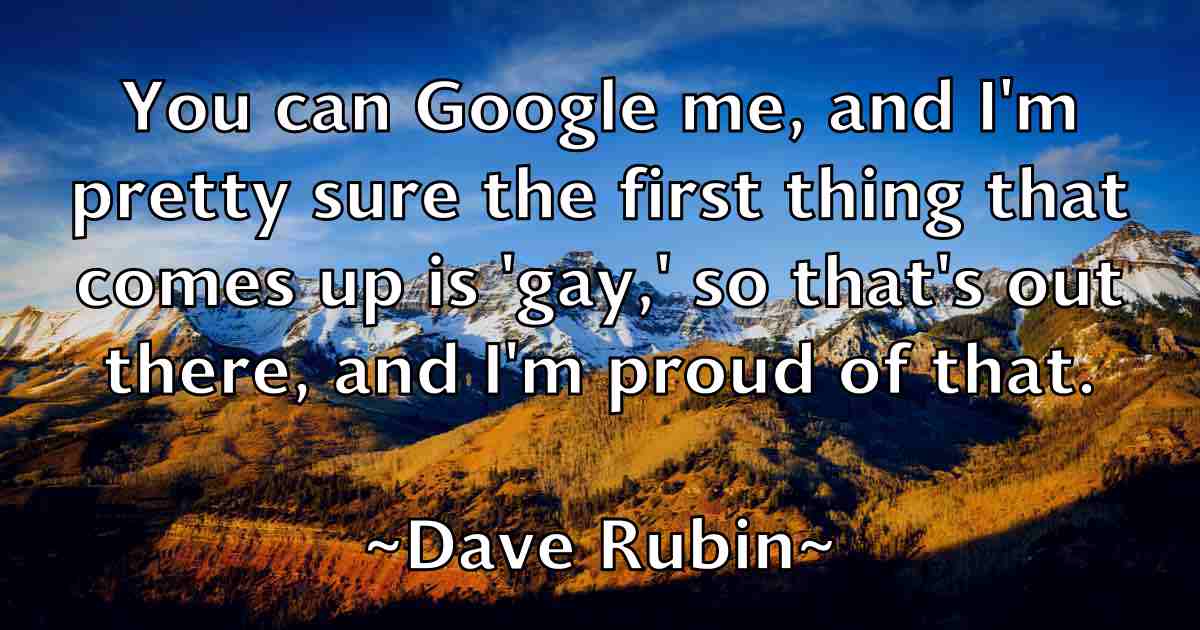 /images/quoteimage/dave-rubin-fb-184736.jpg
