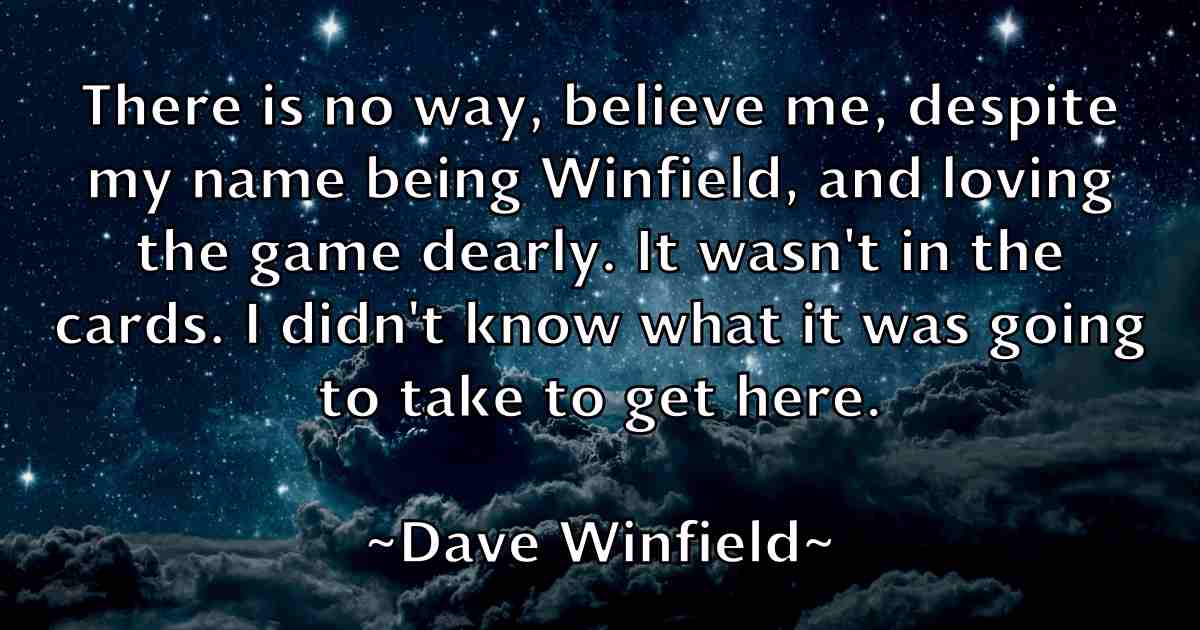 /images/quoteimage/dave-winfield-fb-184840.jpg