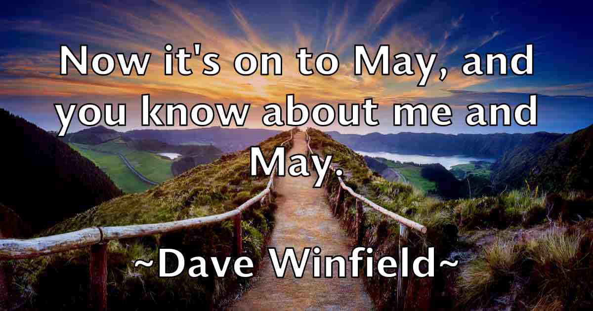 /images/quoteimage/dave-winfield-fb-184843.jpg