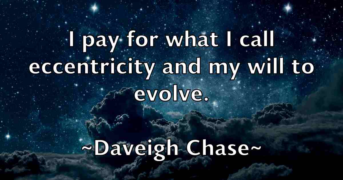 /images/quoteimage/daveigh-chase-fb-184936.jpg
