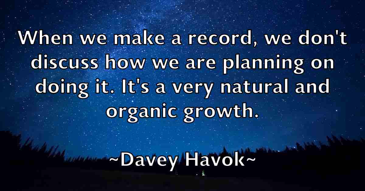 /images/quoteimage/davey-havok-fb-184957.jpg