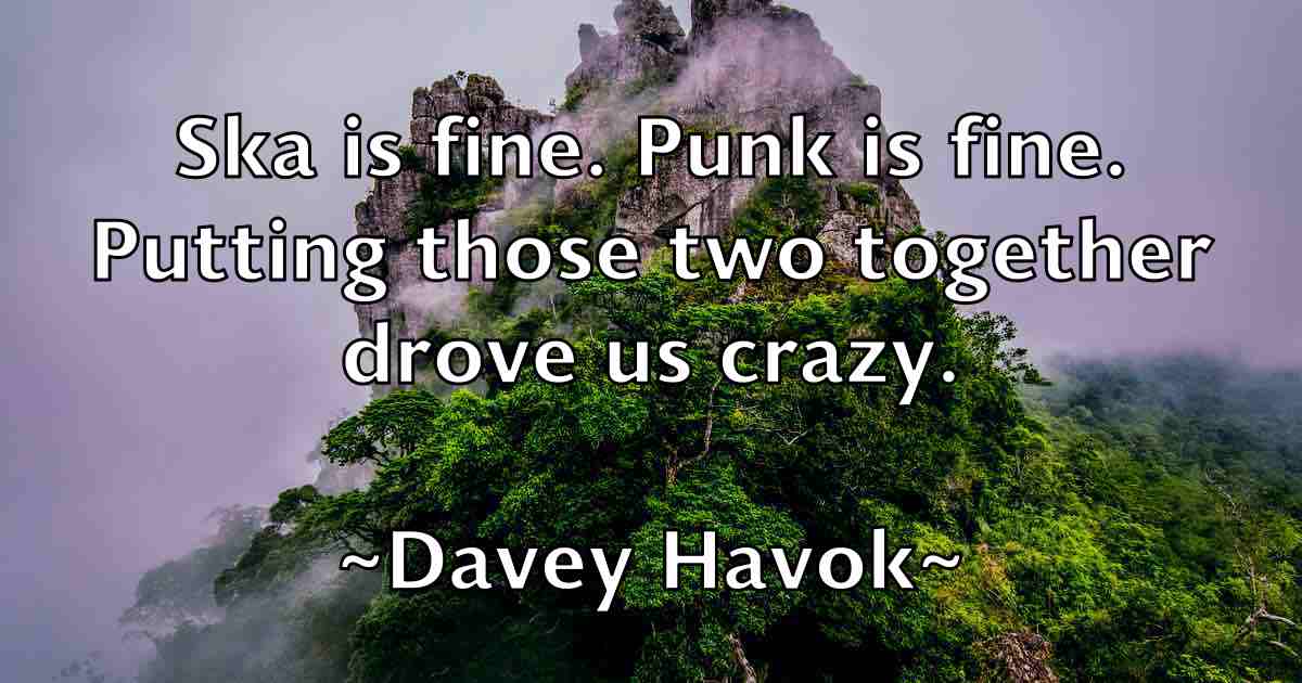 /images/quoteimage/davey-havok-fb-184968.jpg