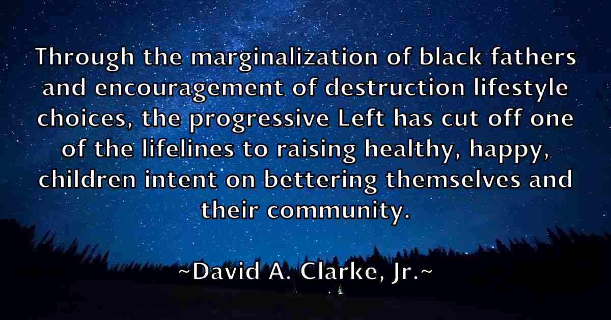/images/quoteimage/david-a-clarke-jr-fb-185088.jpg