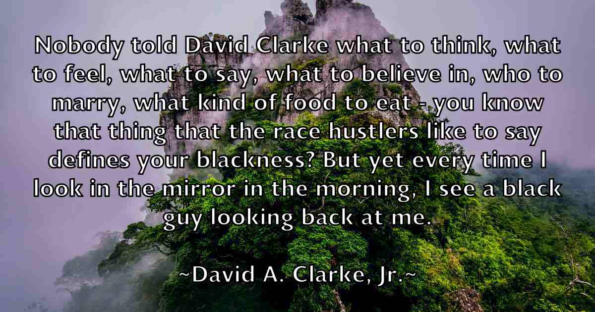 /images/quoteimage/david-a-clarke-jr-fb-185113.jpg