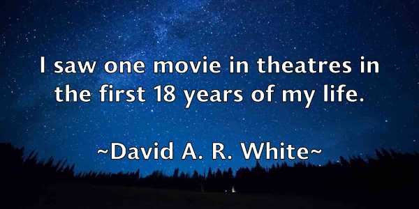 /images/quoteimage/david-a-r-white-185132.jpg