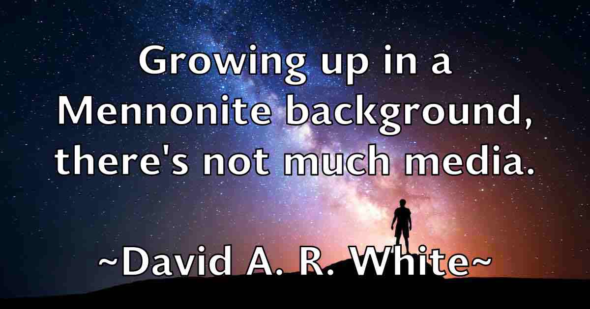 /images/quoteimage/david-a-r-white-fb-185136.jpg