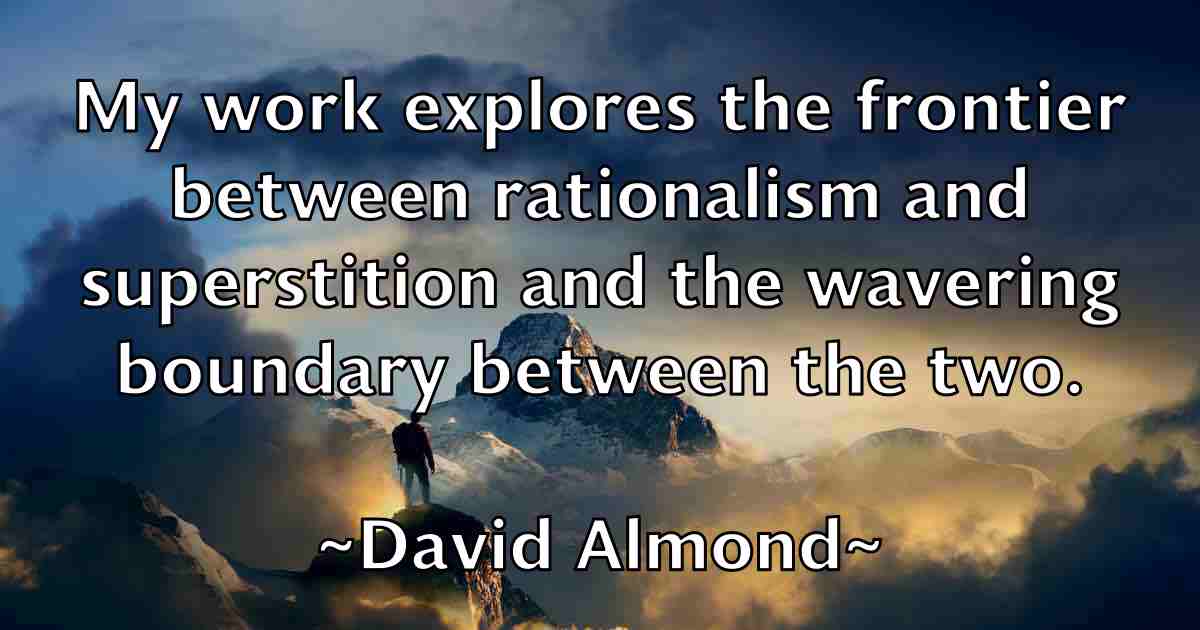 /images/quoteimage/david-almond-fb-185309.jpg