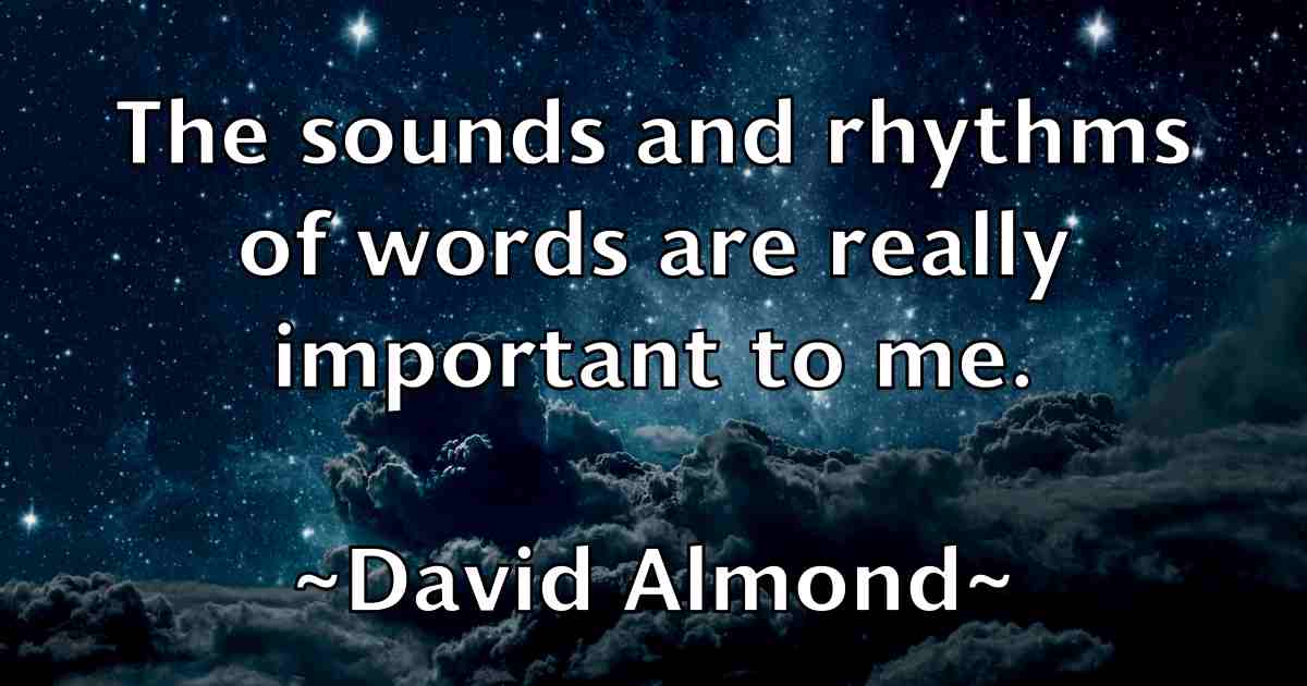 /images/quoteimage/david-almond-fb-185313.jpg