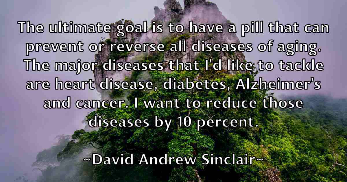 /images/quoteimage/david-andrew-sinclair-fb-185366.jpg
