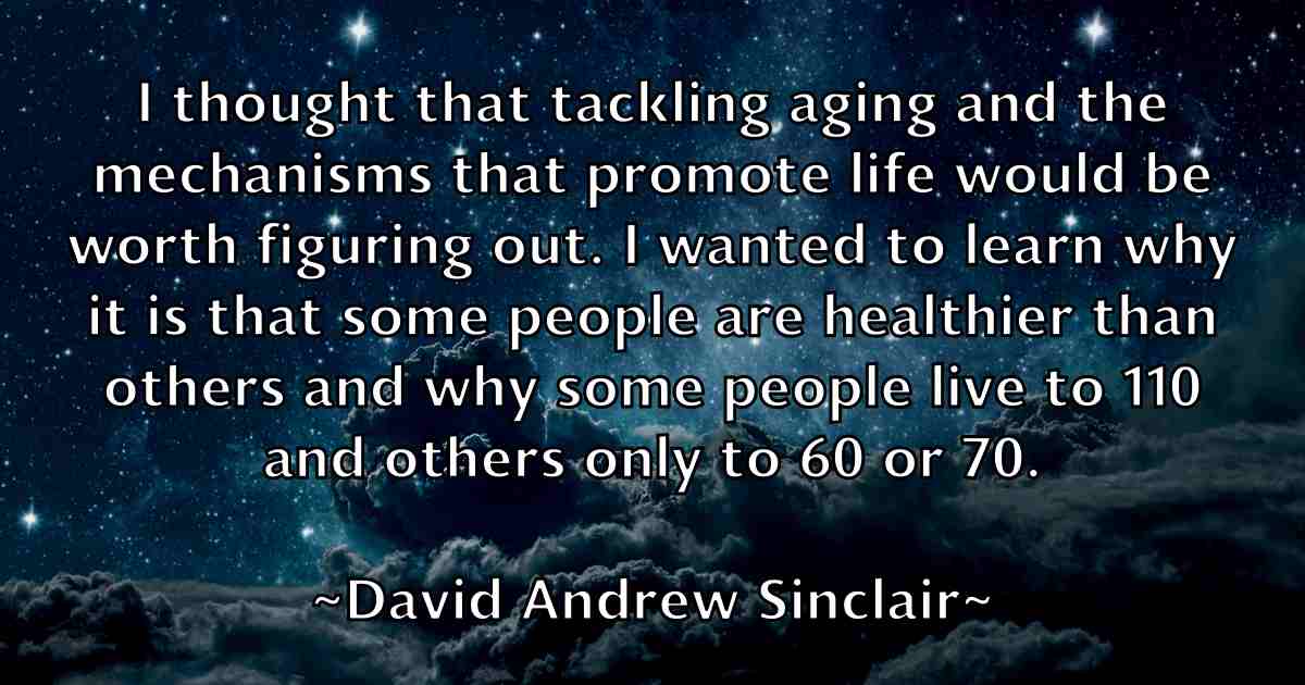 /images/quoteimage/david-andrew-sinclair-fb-185376.jpg