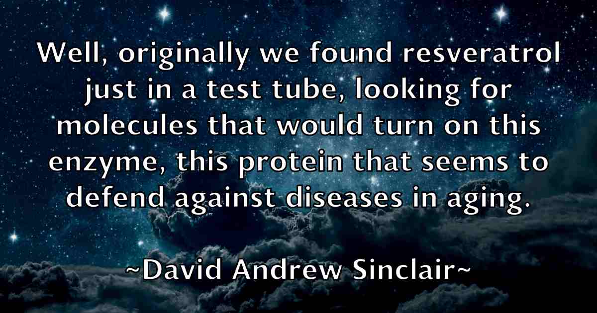 /images/quoteimage/david-andrew-sinclair-fb-185385.jpg
