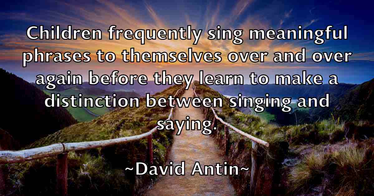 /images/quoteimage/david-antin-fb-185407.jpg