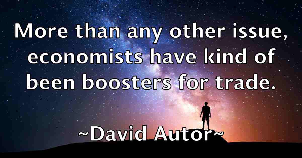 /images/quoteimage/david-autor-fb-185602.jpg