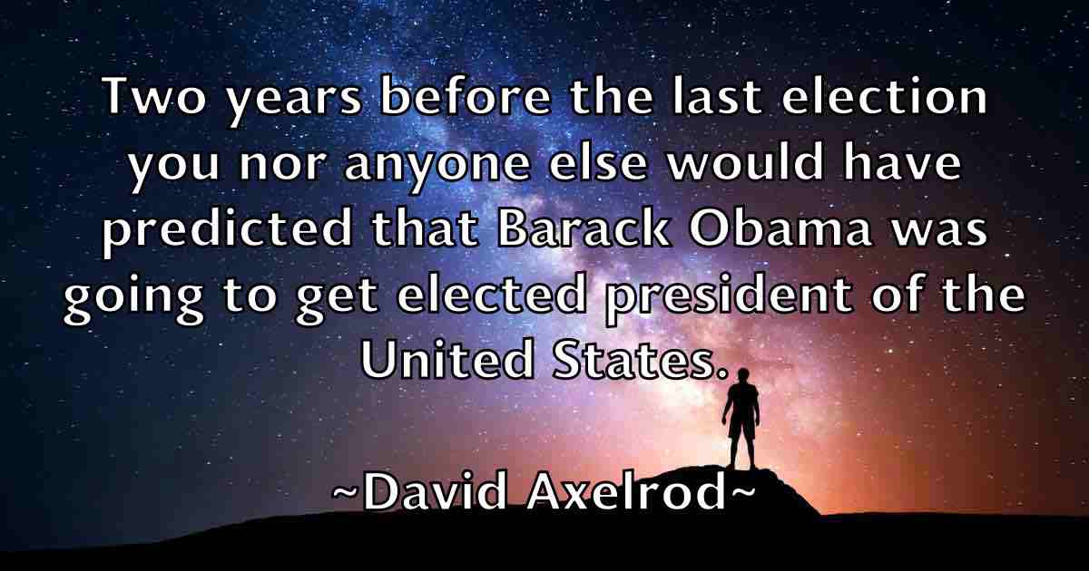 /images/quoteimage/david-axelrod-fb-185631.jpg