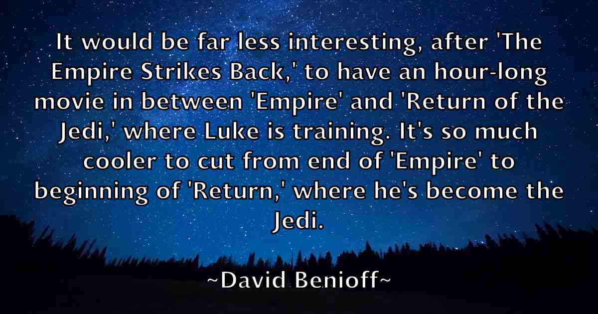 /images/quoteimage/david-benioff-fb-185924.jpg