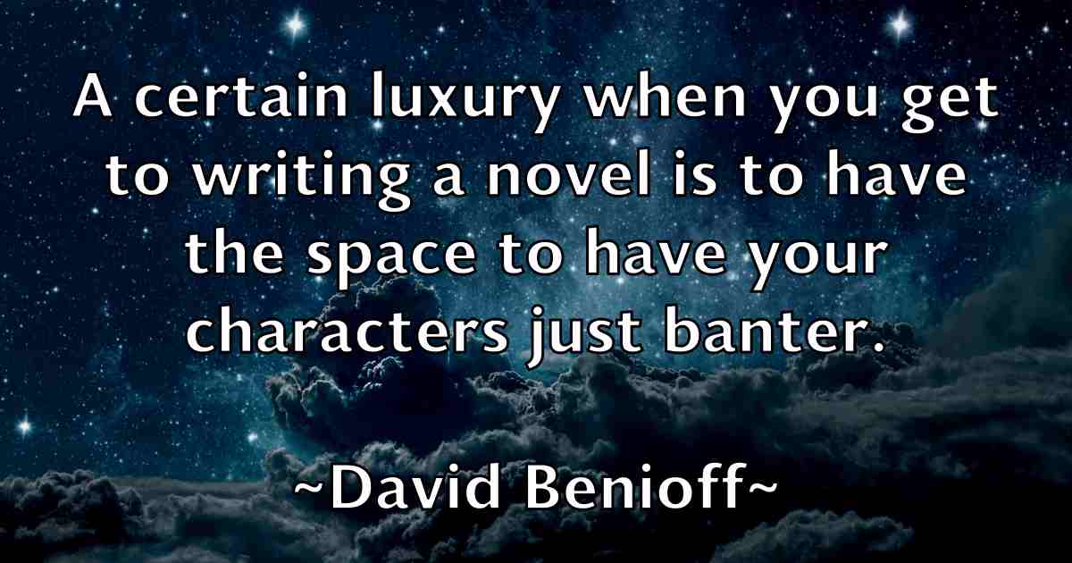 /images/quoteimage/david-benioff-fb-185926.jpg