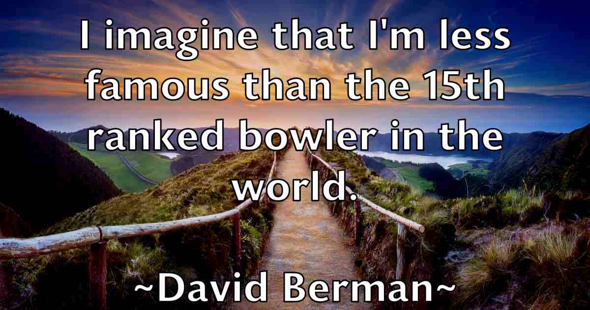 /images/quoteimage/david-berman-fb-186027.jpg