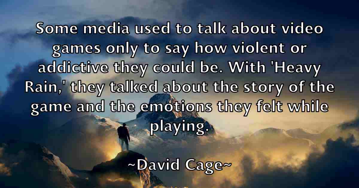 /images/quoteimage/david-cage-fb-186950.jpg