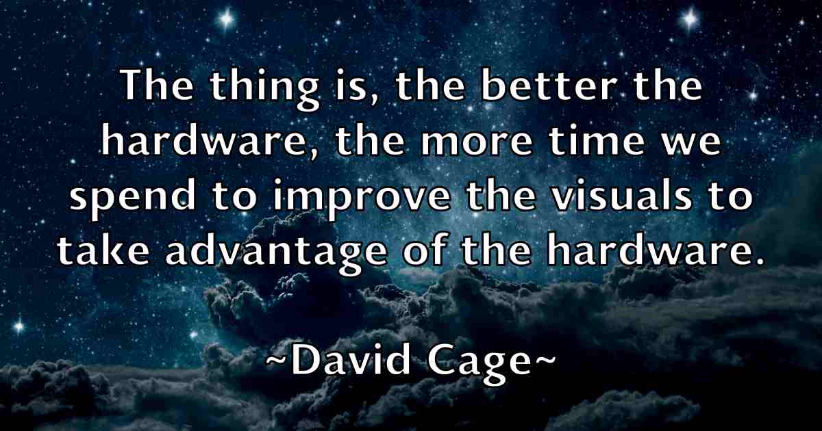 /images/quoteimage/david-cage-fb-186989.jpg