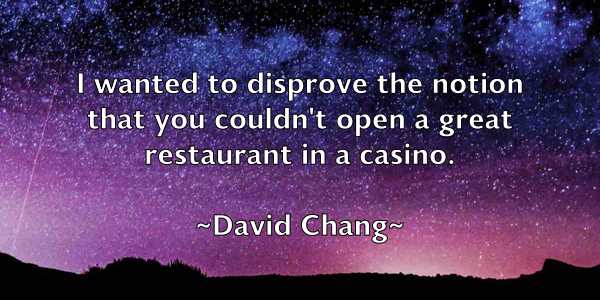 /images/quoteimage/david-chang-187428.jpg