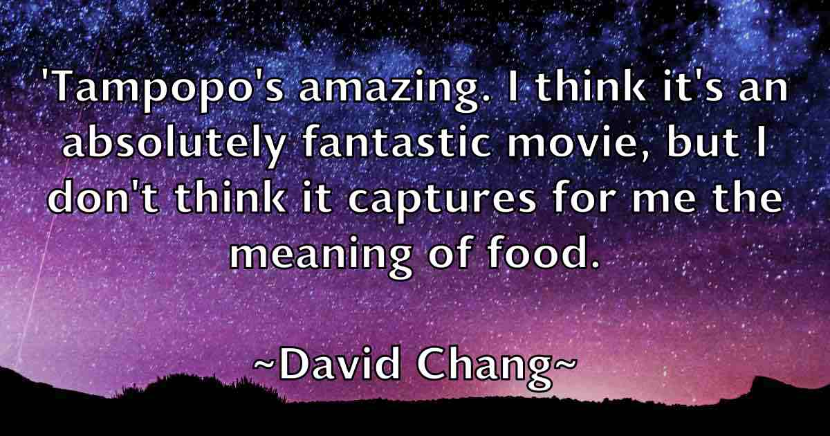 /images/quoteimage/david-chang-fb-187390.jpg