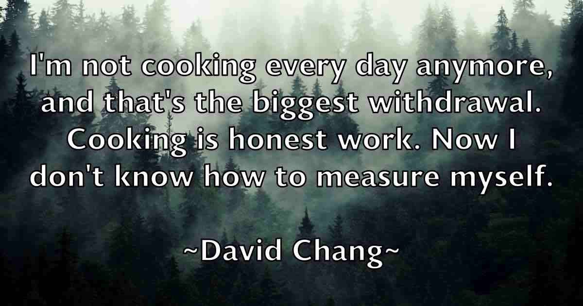 /images/quoteimage/david-chang-fb-187409.jpg