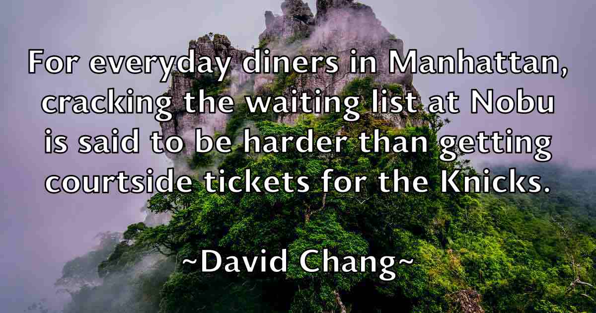 /images/quoteimage/david-chang-fb-187432.jpg