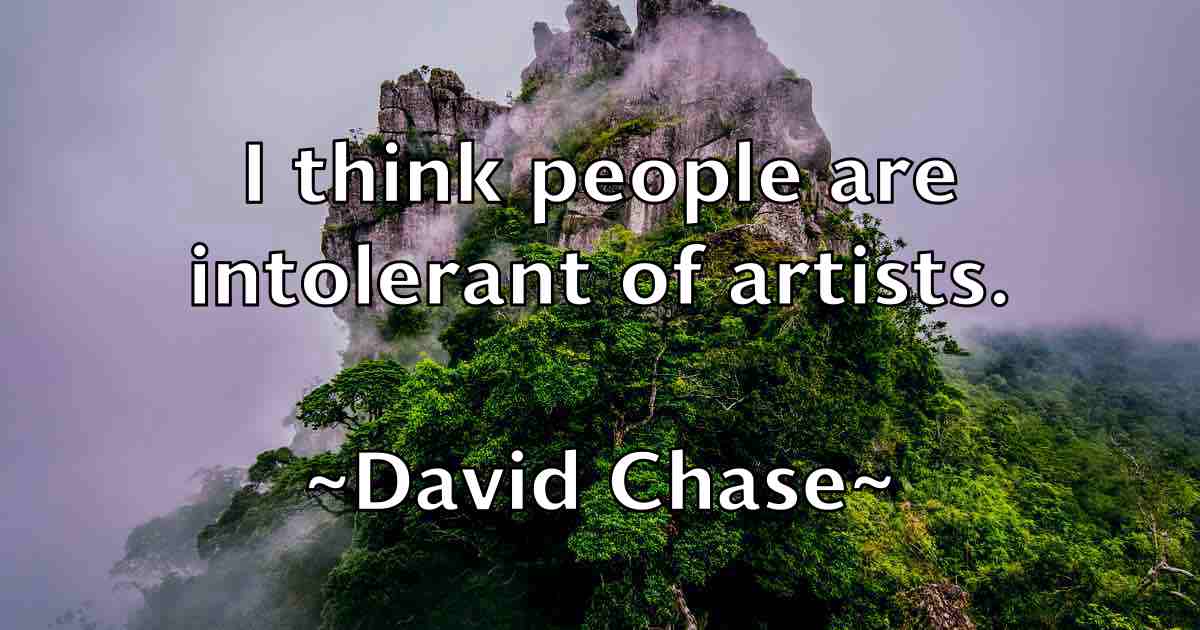 /images/quoteimage/david-chase-fb-187461.jpg