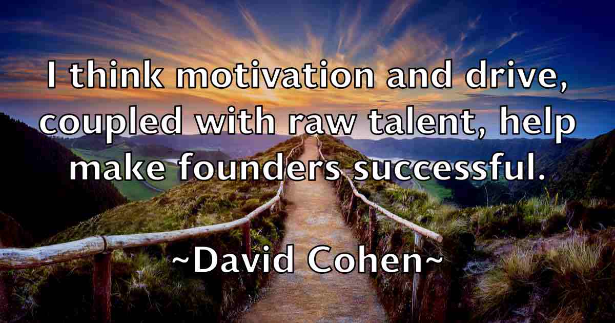 /images/quoteimage/david-cohen-fb-187547.jpg