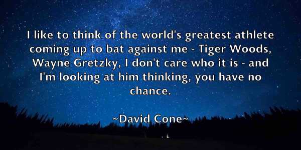 /images/quoteimage/david-cone-187636.jpg