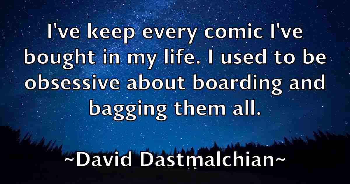 /images/quoteimage/david-dastmalchian-fb-187972.jpg